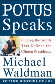 Cover of: POTUS speaks by Michael Waldman, Michael Waldman