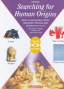 Cover of: Searching for Human Origins (Megascope Series)
