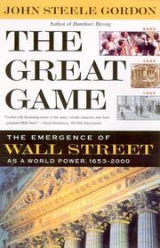 Cover of: The Great Game: The Emergence of Wall Street as a World Power: 1653-2000