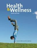 Cover of: Health And Wellness by Gordon Edlin, Eric Golanty