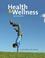 Cover of: Health And Wellness