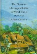 Cover of: The German Sturmgeschütze in World War II, 1939-1945 by Fleischer, Wolfgang