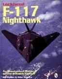 Cover of: Lockheed F-117 Nighthawk by Bill Holder