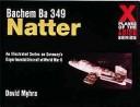 Cover of: Bachem Ba 349 Natter