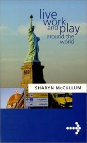 Cover of: Live Work and Play Around the World