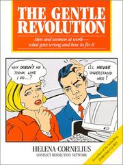Cover of: The Gentle Revolution: Men and women at work: what goes wrong and how to fix it
