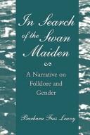 Cover of: In Search of the Swan Maiden by Barbara F. Leavy