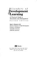 Cover of: Disorders of Development & Learning: A Practical Guide to Assessment and Management