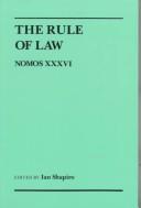 The Rule of law by Ian Shapiro