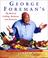 Cover of: George Foreman's Big Book of Grilling, Barbecue, and Rotisserie