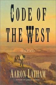 Cover of: Code of the West by Aaron Latham