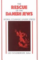 The rescue of the Danish Jews by Leo Goldberger