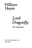 Cover of: Lord Dragonfly: five sequences