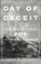 Cover of: Day Of Deceit