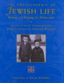 Cover of: The Encyclopedia of Jewish Life Before and During the Holocaust