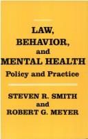 Cover of: Law, Behavior, and Mental Health: Policy and Practice