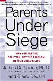 Cover of: Parents Under Siege by Claire Bedard, James Garbarino