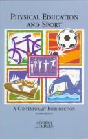 Cover of: Physical Education by Angela Lumpkin