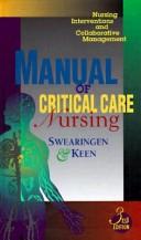 Cover of: Manual of critical care nursing | 