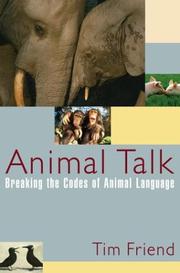 Cover of: Animal Talk: Breaking the Codes of Animal Language