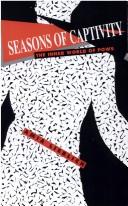 Cover of: Seasons of Captivity by Amia Lieblich
