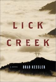 Cover of: Lick Creek: a novel