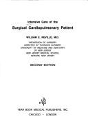 Cover of: Care of the surgical cardiopulmonary patient. by William E. Neville, Dieter, Hamby, Langston Barker, Lynch, Morch, Vanecko, Leininger, Weinberg