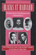 Cover of: Blacks at Harvard by edited by Werner Sollors, Caldwell Titcomb, and Thomas A. Underwood ; with an introduction by Randall Kennedy.