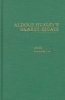 Cover of: Aldous Huxley's Hearst essays