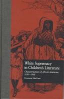 White supremacy in children's literature by Donnarae MacCann