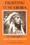 Fighting Tuscarora by Clinton Rickard, Univ Pr Syracuse