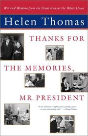 Cover of: Thanks for the Memories, Mr. President  by Helen Thomas