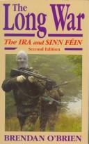 Cover of: The long war by O'Brien, Brendan.