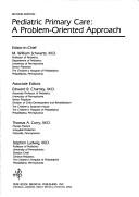 Cover of: Pediatric Primary Care: A Problem-Oriented Approach