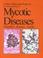 Cover of: Color Atlas & Textbook of the Histopathology of Mycotic Diseases (Wolfe Medical Atlases)