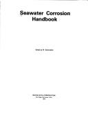 Cover of: Seawater corrosion handbook by edited by M. Schumacher.