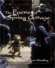Cover of: The faeries of Spring Cottage by Terri Windling