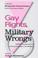Cover of: Gay rights, military wrongs