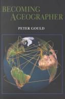 Cover of: Becoming a Geographer (Space, Place, and Society)