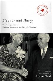 Cover of: Eleanor and Harry: the correspondence of Eleanor Roosevelt and Harry S. Truman