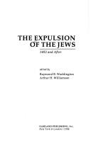 Cover of: The Expulsion of the Jews: 1492 and after