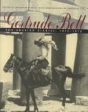 Cover of: Gertrude Bell: The Arabian Diaries, 1913-1914