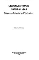 Cover of: Unconventional natural gas: resources, potential, and technology