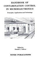 Cover of: Handbook of contamination control in microelectronics: principles, applications, and technology