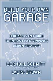 Cover of: Build Your Own Garage by Bernd H. Schmitt, Laura Brown