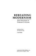 Cover of: Rereading modernism | 