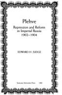 Cover of: Plehve: repression and reform in imperial Russia, 1902-1904
