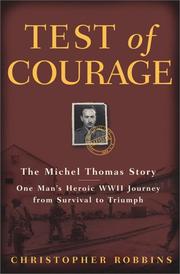 Cover of: Test of courage by Christopher Robbins