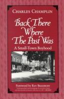 Cover of: Back There Where the Past Was: A Small-Town Boyhood