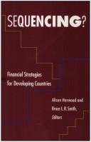 Cover of: Sequencing?: financial strategies for developing countries